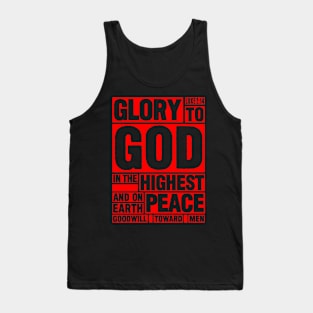 Luke 2:14 Glory to God in the Highest Tank Top